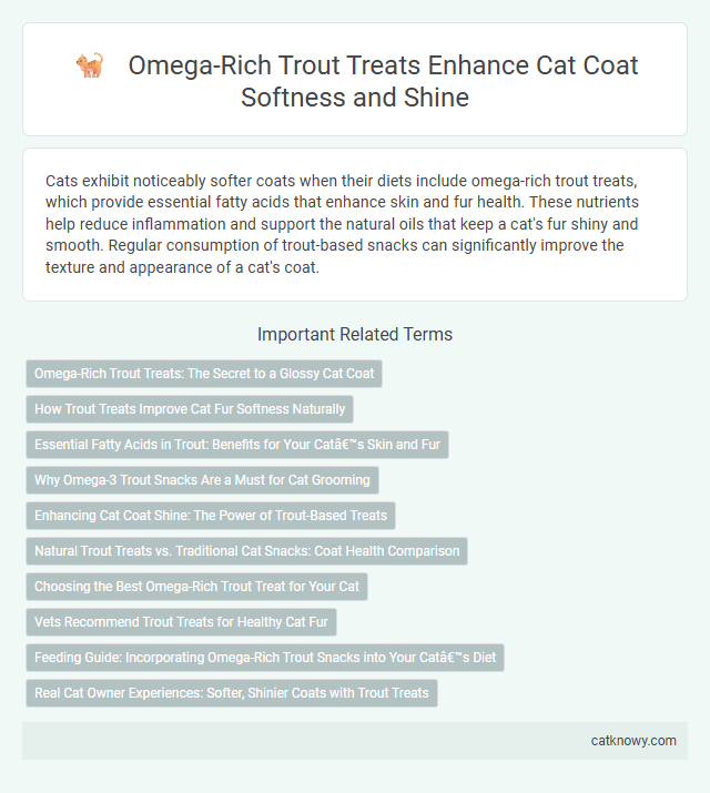 Omega-Rich Trout Treats Enhance Cat Coat Softness and Shine