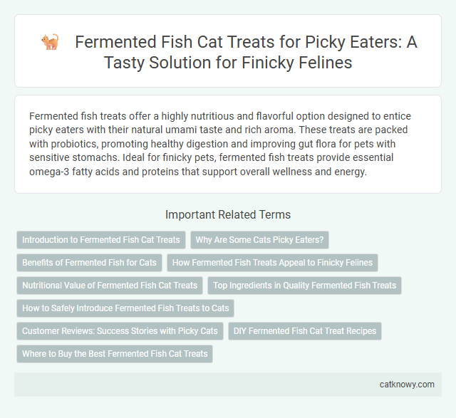 Fermented Fish Cat Treats for Picky Eaters: A Tasty Solution for Finicky Felines