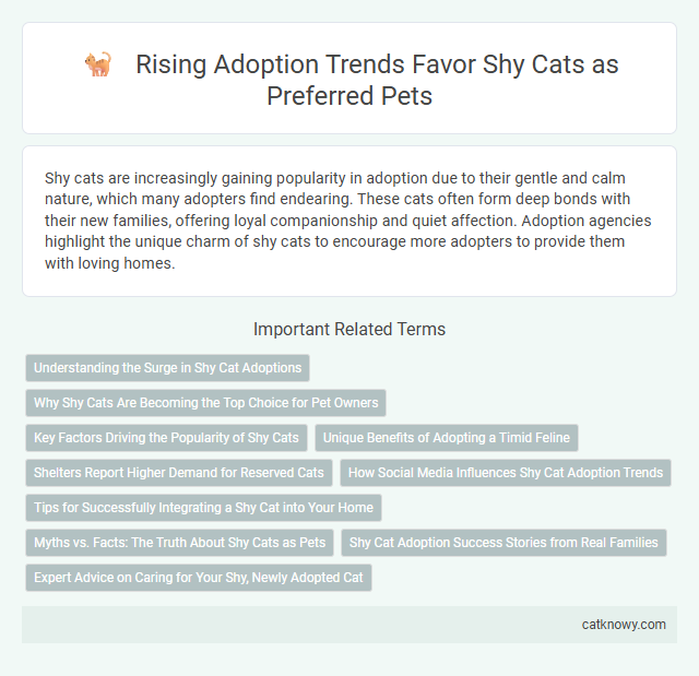 Rising Adoption Trends Favor Shy Cats as Preferred Pets