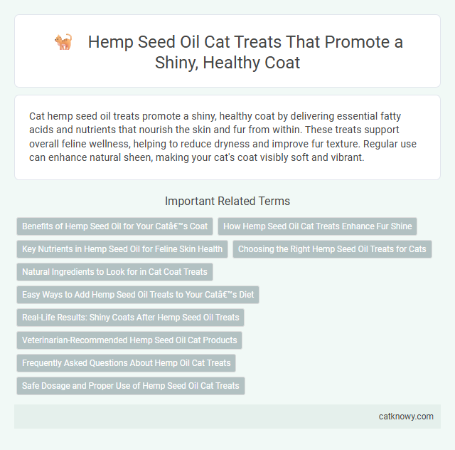 Hemp Seed Oil Cat Treats That Promote a Shiny, Healthy Coat