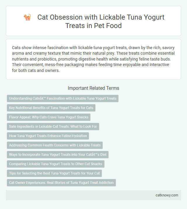 Cat Obsession with Lickable Tuna Yogurt Treats in Pet Food