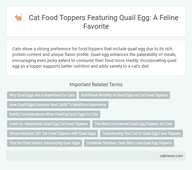 Cat Food Toppers Featuring Quail Egg: A Feline Favorite