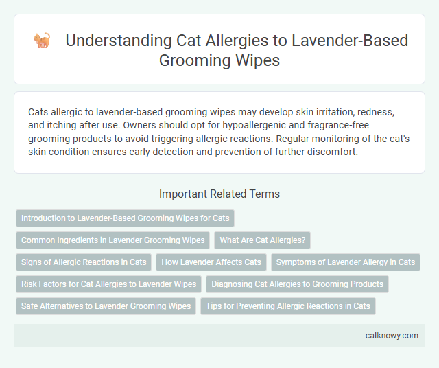 Understanding Cat Allergies to Lavender-Based Grooming Wipes