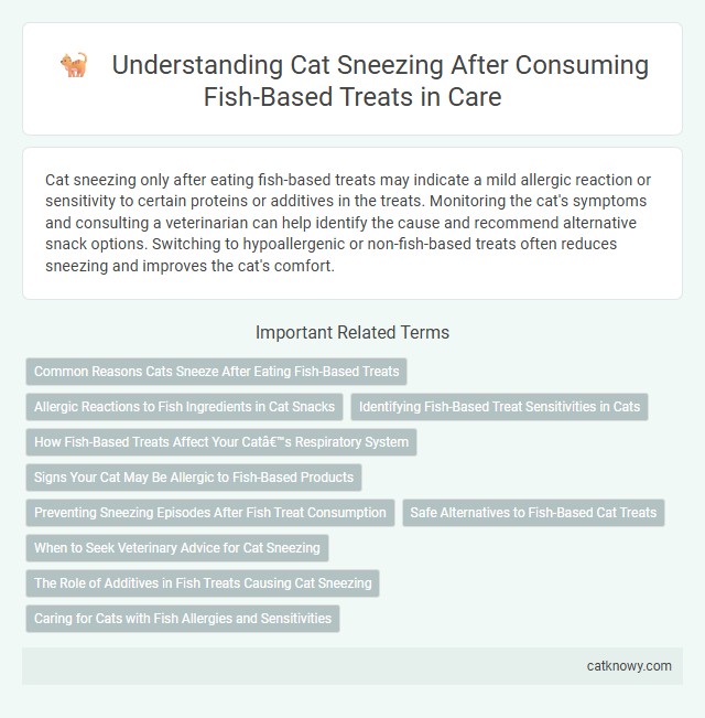 Understanding Cat Sneezing After Consuming Fish-Based Treats in Care