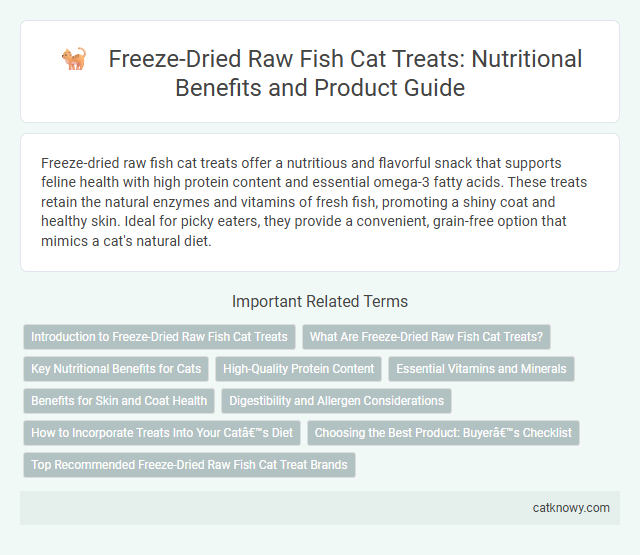 Freeze-Dried Raw Fish Cat Treats: Nutritional Benefits and Product Guide
